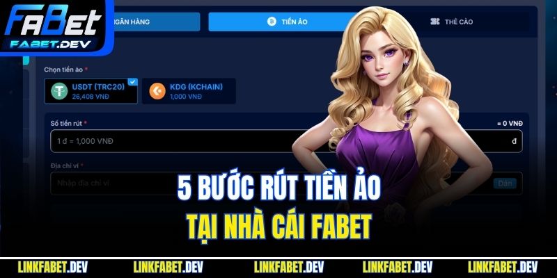 5 bước rút tiền ảo tại nhà cái Fabet