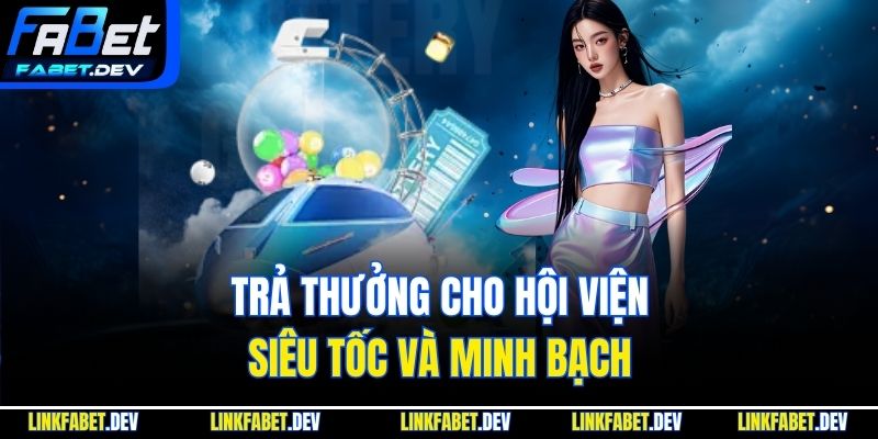 Trả thưởng cho hội viện siêu tốc và minh bạch
